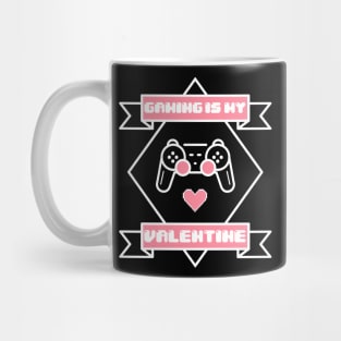 Gaming is my Valentine Video Games Controller Valentines Day Mug